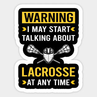 Warning Lacrosse Sticker